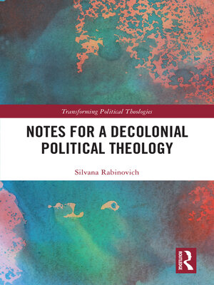 cover image of Notes for a Decolonial Political Theology
